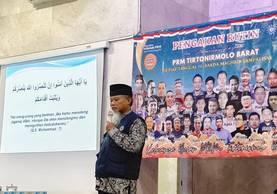 Pengajian Khusus Anggota PRM Tirtonirmolo Barat: Semangat Ber-Muhammadiyah Diawali dari Pimpinannya