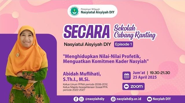 Menghidupkan Nilai-Nilai Kenabian, Memperkuat Komitmen Kader Nasyiah